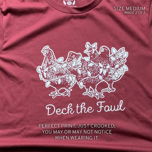 Deck the Fowl - Misprint Tshirts - Image 5
