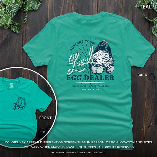 PRE-ORDER! Support Your Local Egg Dealer - Bright Tshirts - Image 4