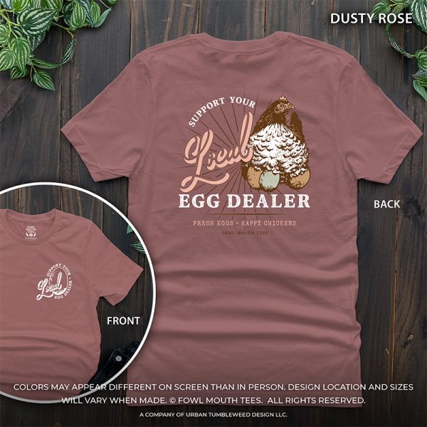 Support Your Local Egg Dealer - more colors available! - Image 2