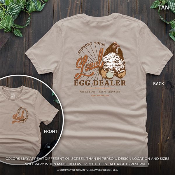 PRE-ORDER! Support Your Local Egg Dealer - Tshirts - Image 3