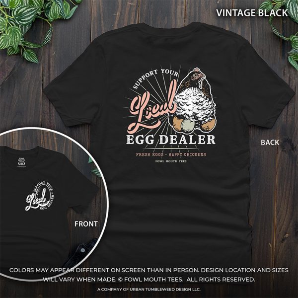 PRE-ORDER! Support Your Local Egg Dealer - Tshirts - Image 7